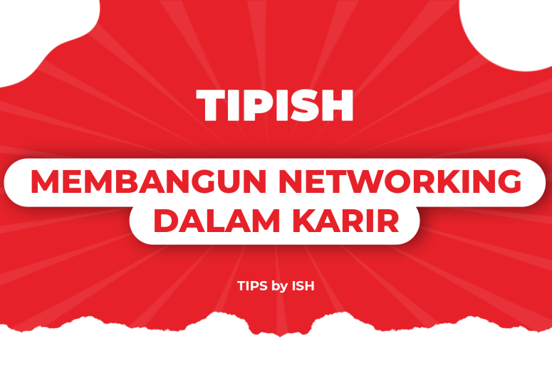 Tips Membangun Networking Dalam Karir