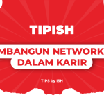 Tips Membangun Networking Dalam Karir